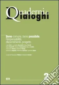 Economico Bene comune, bene possibile. Responsabilità, discernimento, progetto