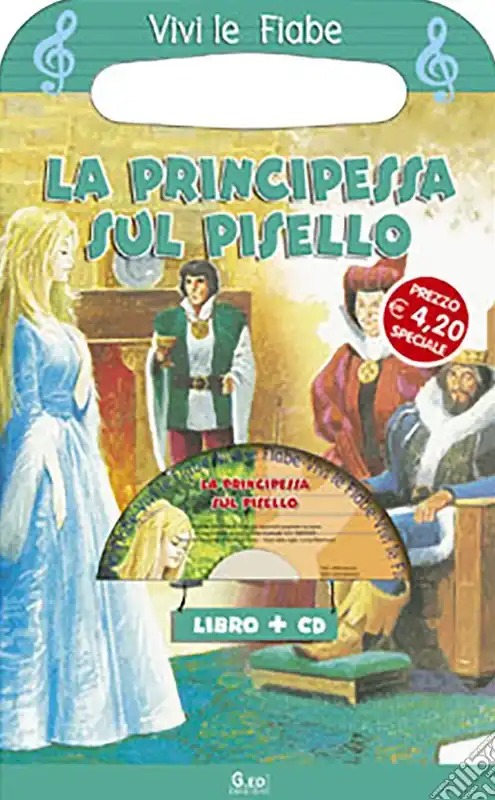La principessa sul pisello. Ediz. illustrata. Con CD-ROM Miglior Prezzo