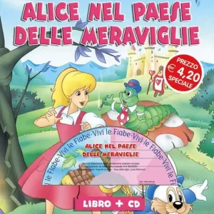 Alice nel paese delle meraviglie. Ediz. illustrata. Con CD-ROM Nuovo Arrivo