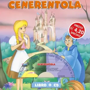 Cenerentola. Ediz. illustrata. Con CD-ROM Prezzo Scontato