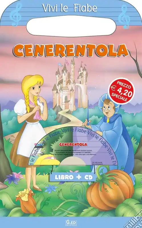 Cenerentola. Ediz. illustrata. Con CD-ROM Prezzo Scontato