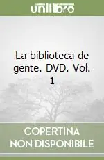 Occasione La biblioteca de gente. DVD. Vol. 1