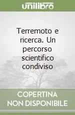 Promo Stagionale Terremoto e ricerca. Un percorso scientifico condiviso