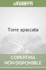 Promozione Esclusiva Torre spaccata