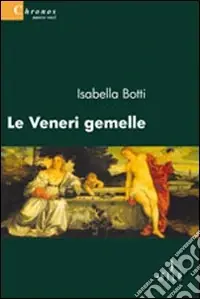 Prezzo Basso Le Veneri gemelle