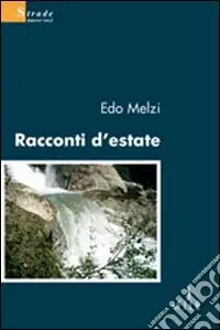 Super Prezzo Racconti d‘estate