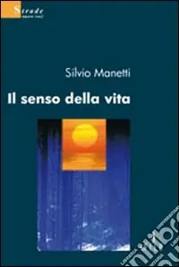 Il Senso della vita Scelto Dai Clienti
