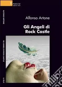 Gli Angeli di Rock Castle Promozione Esclusiva
