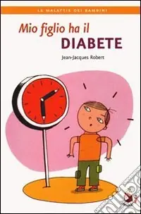 Mio figlio ha il diabete Nuova Collezione