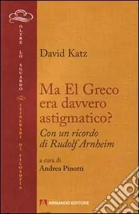 Ma El Greco era davvero astigmatico? Must-Have