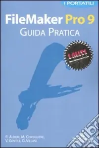 Ordina Subito Filemaker Pro 9. Guida pratica
