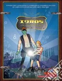 Idros e lo scrigno delle carte. Sussidio. Con CD Promozione Esclusiva