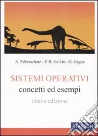 Subito Disponibile Sistemi operativi. Concetti ed esempi
