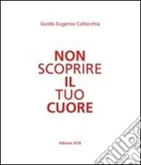 Professionale Non scoprire il tuo cuore