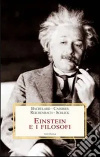 Compra Oggi Stesso Einstein e i filosofi
