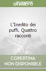 Vendita Finale L‘Inedito dei puffi. Quattro racconti