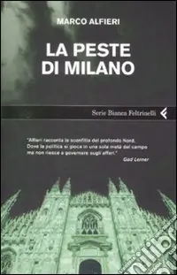 La Peste di Milano Di Tendenza
