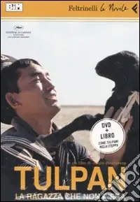 Tulpan. La ragazza che non c‘era. DVD. Con libro Promozione Esclusiva