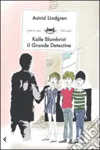 Ultime Pezzi Kalle Blomkvist, il grande detective