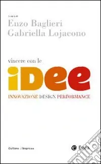 Saldi Vincere con le idee. Innovazione, design, performance