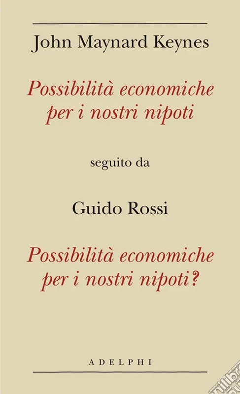 Possibilità economiche per i nostri nipoti seguito da Possibilità economiche per i nostri nipoti? Spedizione Espresso