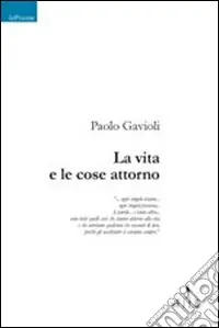 La Vita e le cose attorno A Buon Prezzo