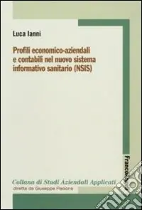 Nuova Collezione Profili economico-aziendali e contabili nel nuovo sistema informativo sanitario (NSIS)