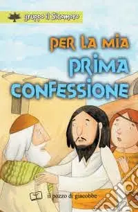 Per la mia prima confessione Novità