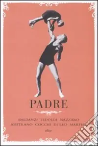 Padre Ultime Pezzi