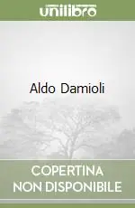 Aldo Damioli Prezzo Conveniente