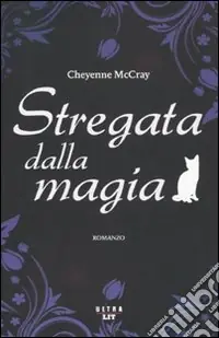 Popolare Stregata dalla magia