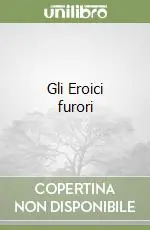 Gli Eroici furori Offerta Lampo