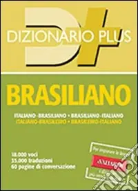 Nuovo Arrivo Dizionario brasiliano. Italiano-brasiliano, brasiliano-italiano