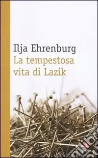 La Tempestosa vita di Lazik Più Venduto