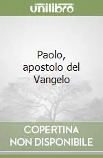 Paolo, apostolo del Vangelo Prezzo Basso