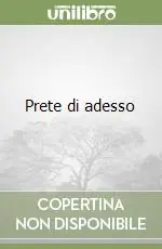 Prezzo Ridotto Prete di adesso