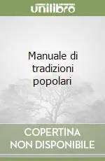 Manuale di tradizioni popolari Pagamento Sicuro