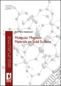Prezzo Basso Molecular magnetic materials on solid surfaces
