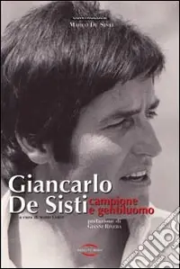 Scelto Dai Clienti Giancarlo De Sisti. Campione e gentiluomo