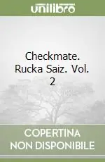 Checkmate. Rucka Saiz. Vol. 2 Occasione Imperdibile
