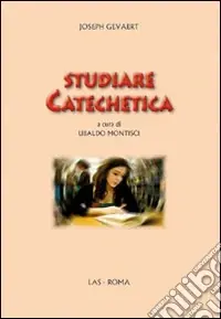 Ultima Occasione Studiare catechetica