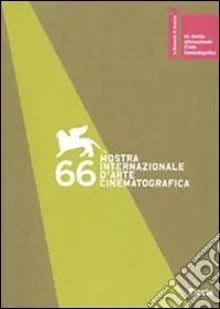 Compra Adesso La Biennale di Venezia. 66ª mostra internazionale d‘arte cinematografica. Ediz. italiana e inglese