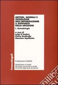 Metodi, modelli e tecnologie dell‘informazione a supporto delle decisioni. Metodologie-Applicazioni Pagamento Sicuro