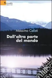 Offerta Dall‘altra parte del mondo