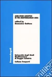Miglior Prezzo Agri-food logistics in the Mediterranean area