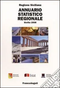 Più Venduto Annuario statistico regionale. Sicilia 2008