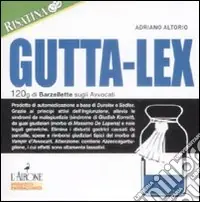 Gutta-lex. 120g di barzellette sugli avvocati Professionale
