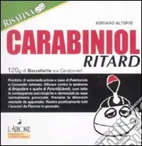 Offerta Speciale Carabiniol ritard. 120g di barzellette sui carabinieri