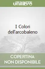 I Colori dell‘arcobaleno Consegna Rapida