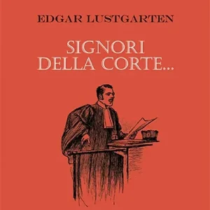Signori della corte... Direttamente Dal Produttore